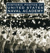 Historic Photos - Historic Photos of United States Naval Academy