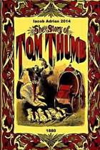 The story of Tom Thumb 1880