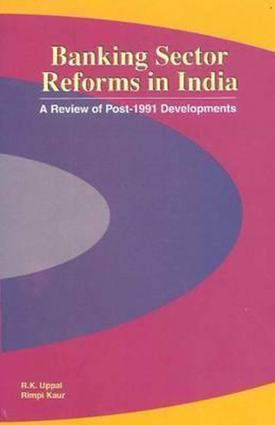 literature review on banking sector reforms in india