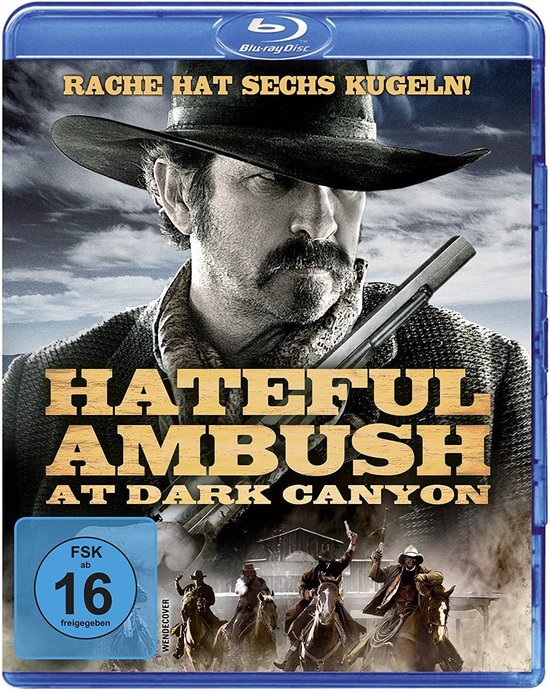 Rikert, D: Hateful Ambush at Dark Canyon