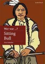 Wer war Sitting Bull?