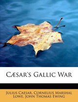 C Sar's Gallic War