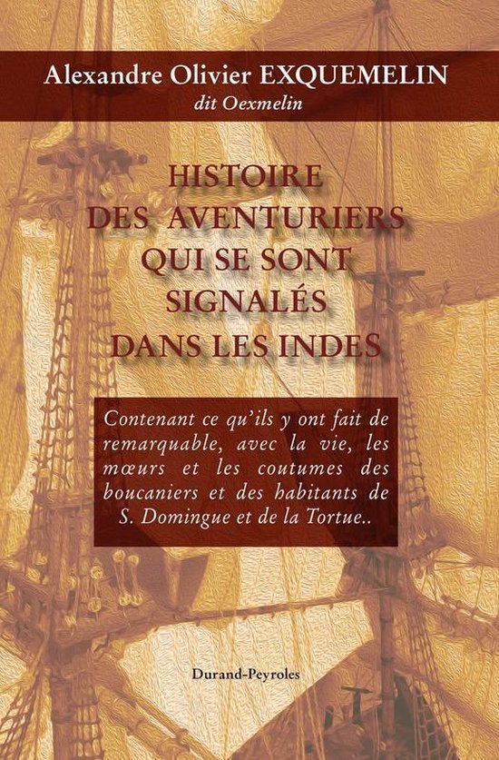 Histoire des aventuriers qui se sont signalés dans les Inde ... - cover