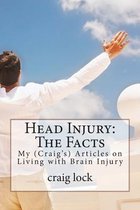 Head Injury: The Facts