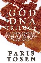 God Is DNA Trilogy