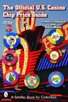 Official U.s. Casino Chip Price Guide, The