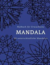 Malbuch f r Erwachsene Mandala 90 UNTERSCHIEDLICHE MANDALAS
