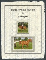 Horse Training Method of Ann Myers