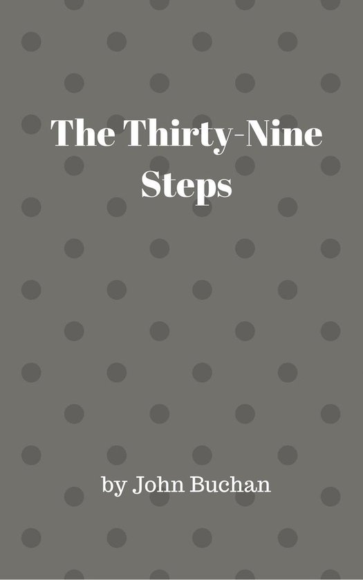 Richard Hannay - The Thirty-Nine Steps - cover