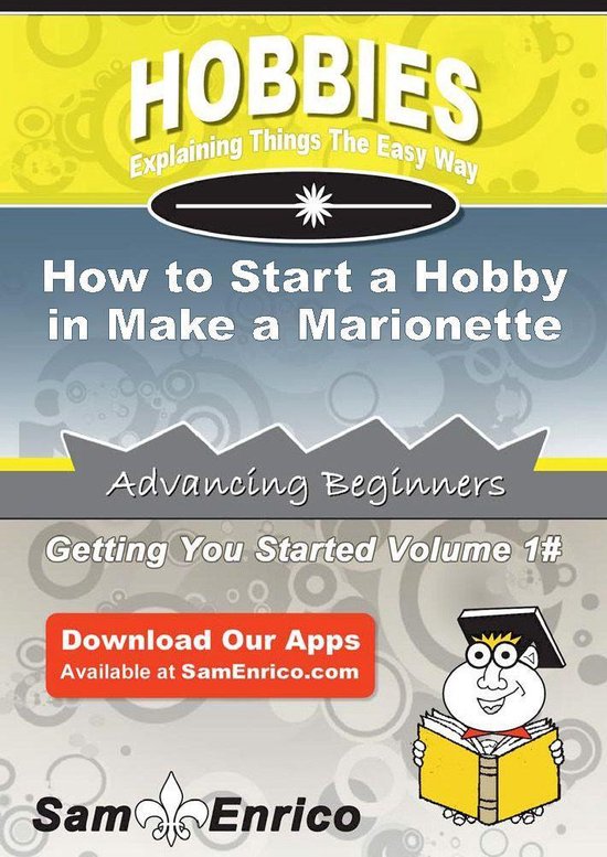 How to Start a Hobby in Make a Marionette - cover