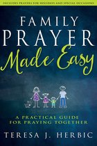 Family Prayer Made Easy