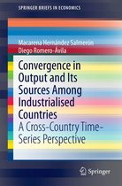 SpringerBriefs in Economics - Convergence in Output and Its Sources Among Industrialised Countries