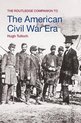 Routledge Companion To The American Civil War Era