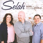 Selah - Hope Of The Broken World (CD)