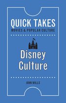 Quick Takes: Movies and Popular Culture - Disney Culture