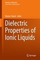 Advances in Dielectrics - Dielectric Properties of Ionic Liquids