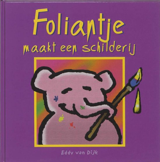 Cover van het boek 'Foliantje maakt een schilderij'