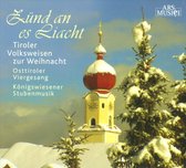 Zund An Es Liacht (Tiroler Volkswei