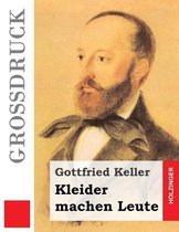 Kleider Machen Leute (Gro druck)