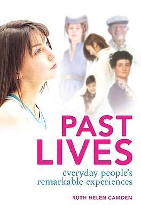 Past Lives, Ruth Helen Camden 9781741757019 Boeken