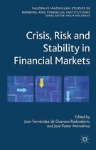 Palgrave Macmillan Studies in Banking and Financial Institutions - Crisis, Risk and Stability in Financial Markets