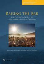 Latin America and Caribbean Studies - Raising the Bar for Productive Cities in Latin America and the Caribbean