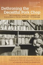 Food and Foodways - Dethroning the Deceitful Pork Chop