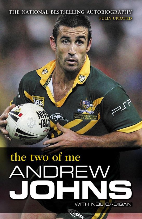 Andrew Johns: The Two of Me - cover
