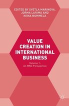 Value Creation in International Business: Volume 1