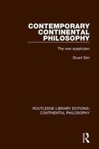 Routledge Library Editions: Continental Philosophy- Contemporary Continental Philosophy