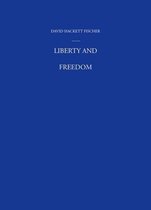 America: a cultural history - Liberty and Freedom