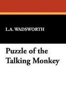 Puzzle of the Talking Monkey