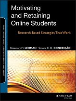 Jossey-Bass Guides to Online Teaching and Learning - Motivating and Retaining Online Students