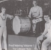 Fred Waring, Vol. 1: Collegiate Years