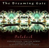 Dreaming Gate: Inlakesh