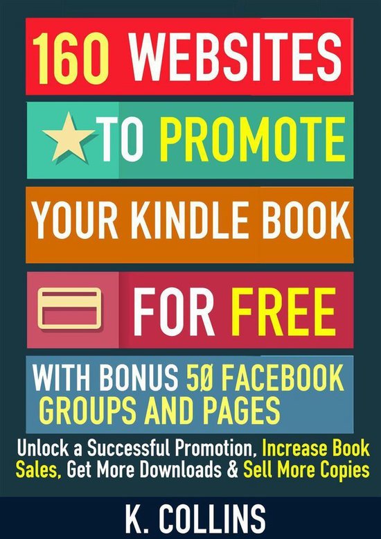 160 Websites to Promote your Book for Free with Bonus 50 Fac ... - cover