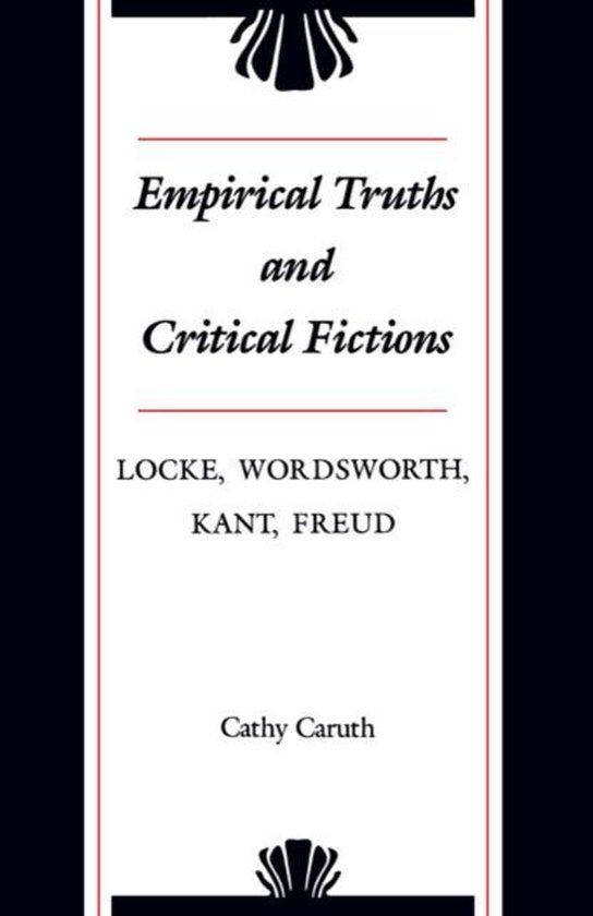 Empirical Truths and Critical Fictions - Locke, Wordsworth,  ... - cover
