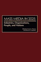Mass Media in 2025