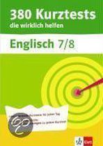 380 Kurztests Englisch. 7./8. Schuljahr