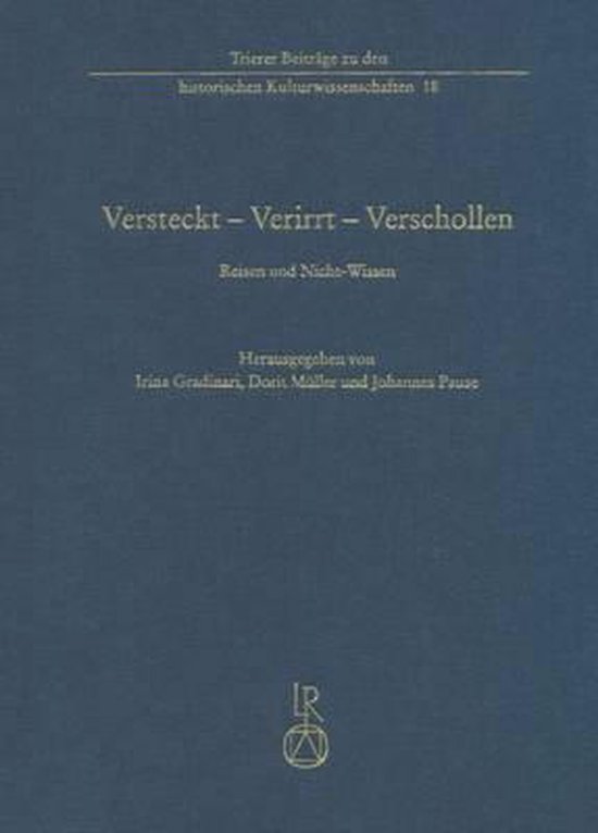 Trierer Beiträge Zu Den Historischen Kulturwissenschaften-  ... - cover