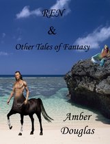 Omslag REN and Other Tales of Fantasy