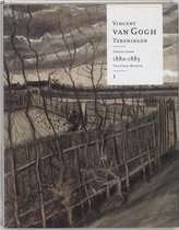 Vincent van Gogh Tekeningen 1: vroege jaren 1880-1883