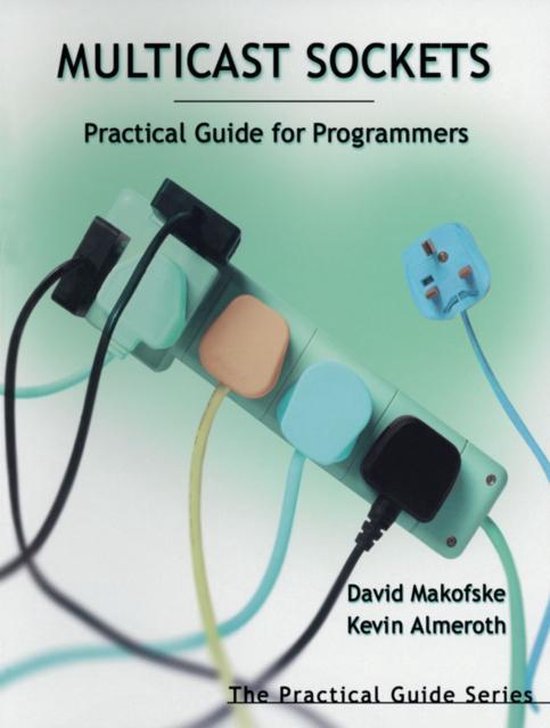Multicast Sockets 9781558608467 David Makofske Boeken