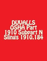 Duvalls OSHA Part 1910 Subpart N Slings 1910.184