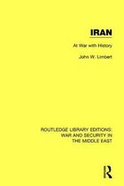 Routledge Library Editions: War and Security in the Middle East- Iran