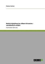 Relativitatstheorien Albert Einsteins - Verstandlich Erklart