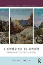 Routledge Studies in the Biblical World-A Commentary on Numbers