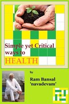 Healthy Lifestyle 1 - Simple yet Critical Ways to Health, The Joy of Life