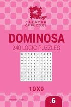 Creator of Puzzles - Dominosa- Creator of puzzles - Dominosa 240 Logic Puzzles 10x9 (Volume 6)