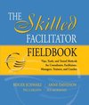 Skilled Facilitator Fieldbook